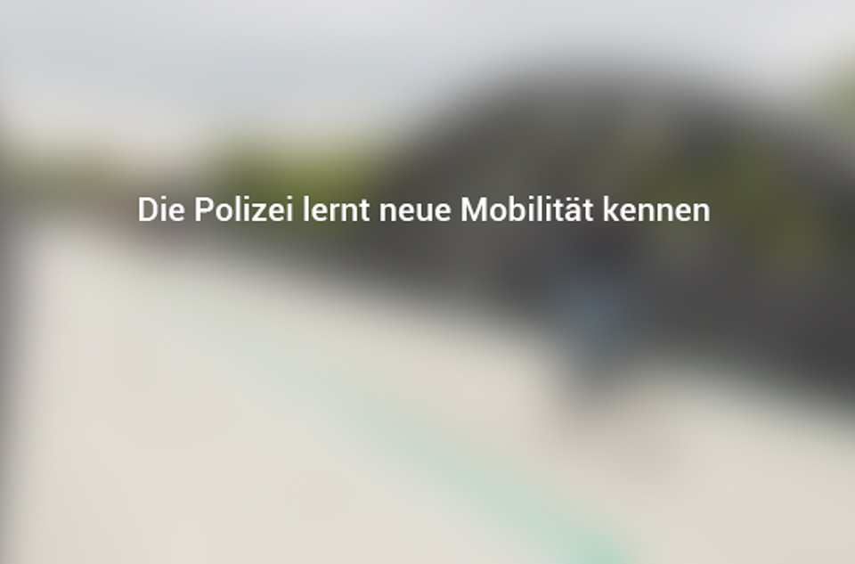 Die Polizei lernt neue Mobilität kennen mobilitaetundzukunft